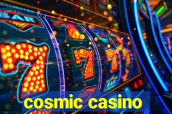 cosmic casino