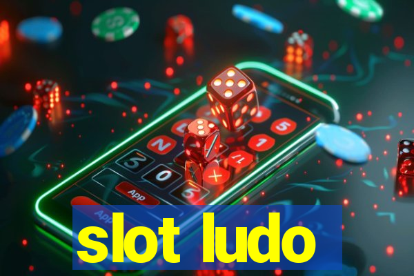 slot ludo