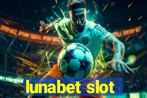 lunabet slot