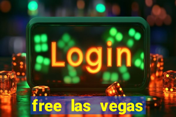 free las vegas slots machine games