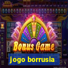 jogo borrusia