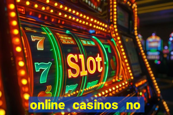 online casinos no deposit bonuses