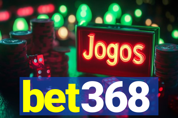 bet368