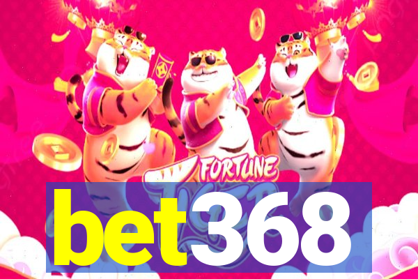 bet368