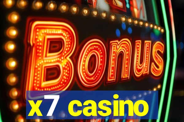 x7 casino