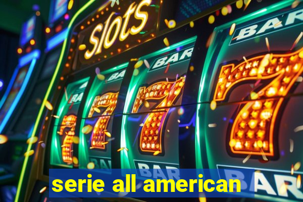 serie all american