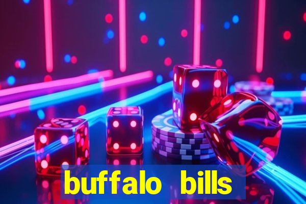 buffalo bills resort and casino