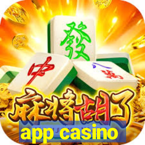 app casino