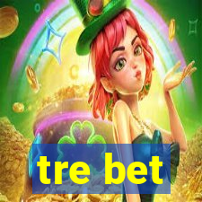 tre bet