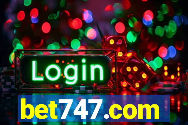 bet747.com