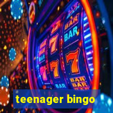 teenager bingo