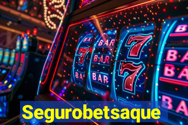 Segurobetsaque