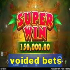 voided bets