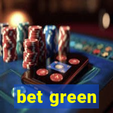 bet green