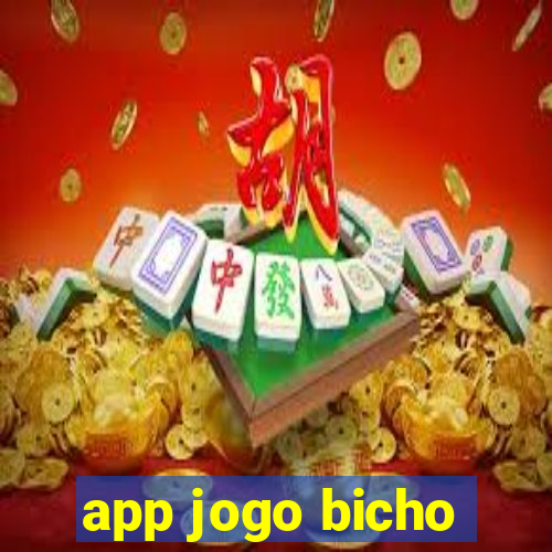 app jogo bicho