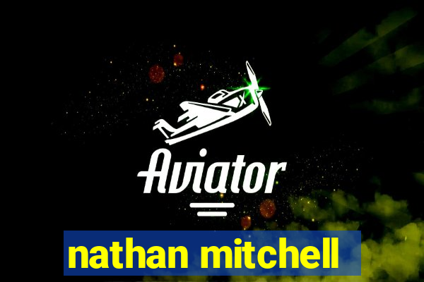 nathan mitchell