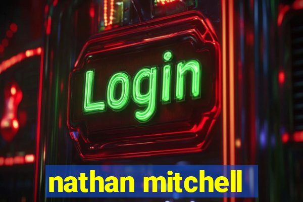 nathan mitchell