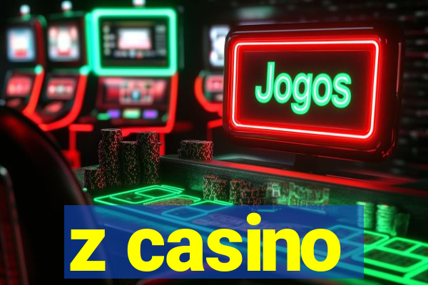 z casino