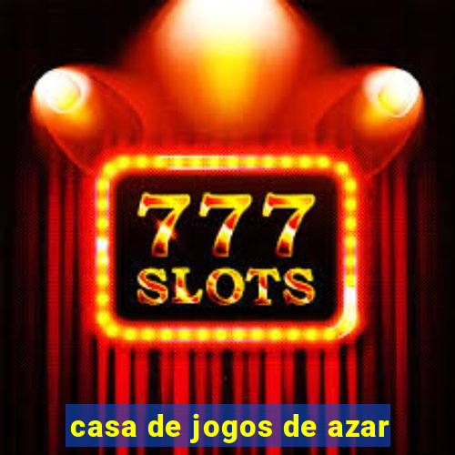 casa de jogos de azar