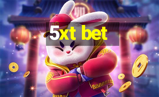 5xt bet