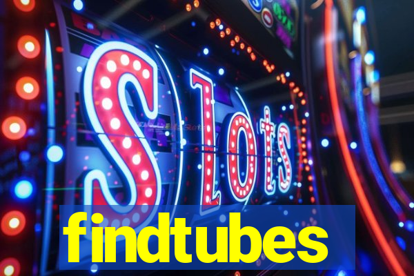 findtubes