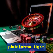 plataforma tigre pagando no cadastro