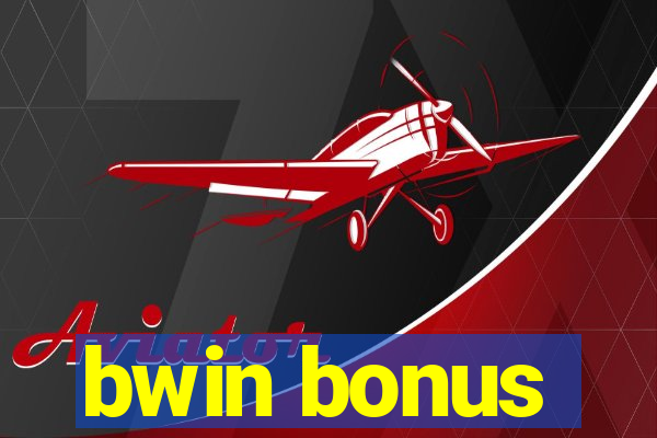 bwin bonus