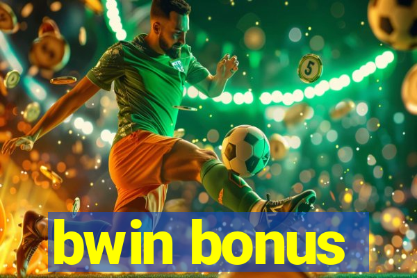 bwin bonus