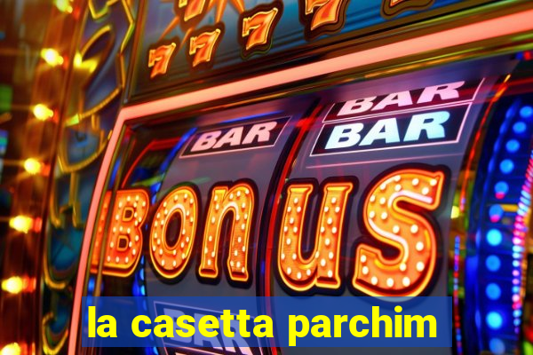 la casetta parchim