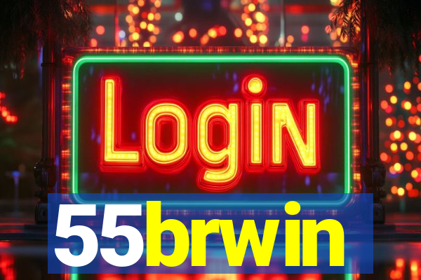 55brwin