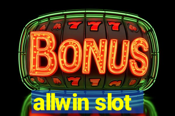 allwin slot