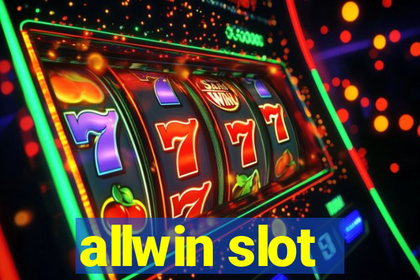 allwin slot