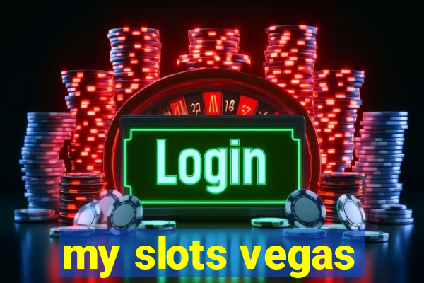 my slots vegas