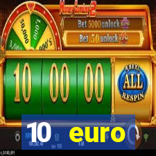 10 euro startguthaben ohne einzahlung casino