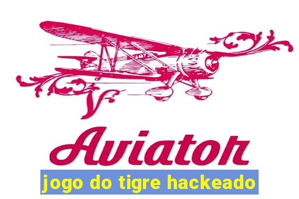 jogo do tigre hackeado