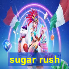 sugar rush