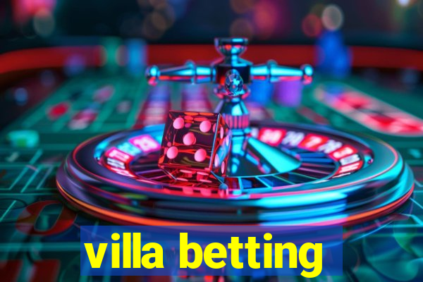 villa betting