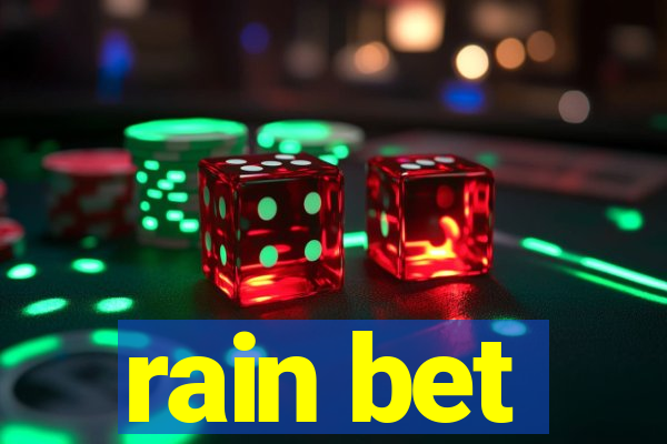 rain bet