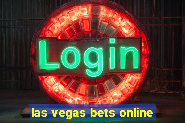 las vegas bets online