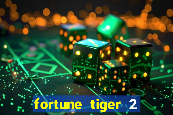 fortune tiger 2 revenge demo