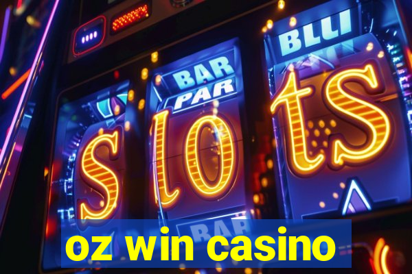 oz win casino