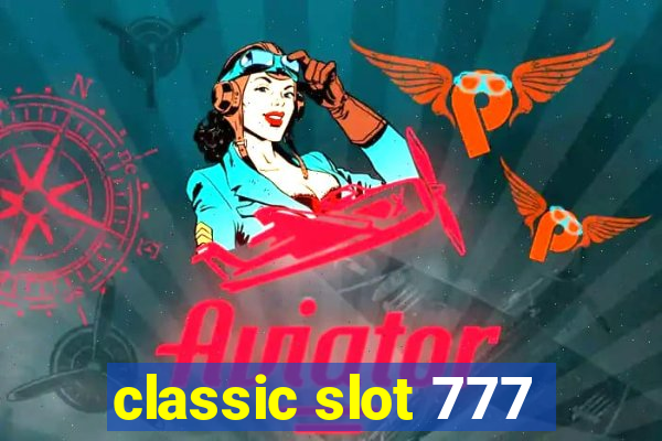 classic slot 777