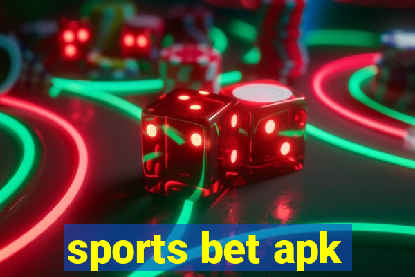 sports bet apk