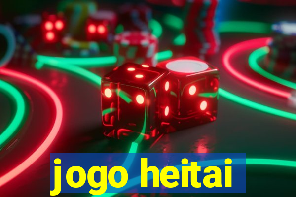 jogo heitai