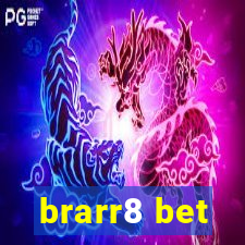 brarr8 bet