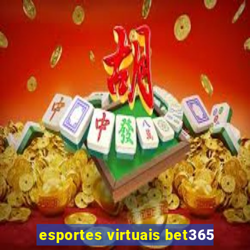 esportes virtuais bet365