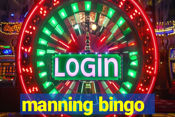 manning bingo