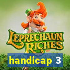 handicap 3