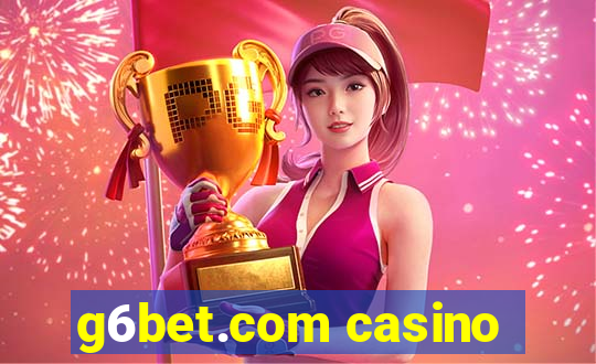 g6bet.com casino