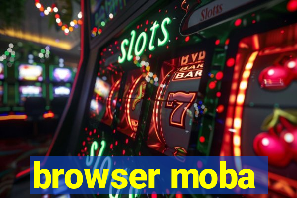 browser moba